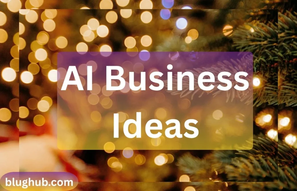 AI Business Ideas