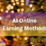 AI Online Earning Methods